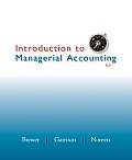 Introduction to Managerial Accounting 6th Edition