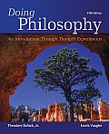 Doing Philosophy An Introduction Through Thought Experiments 5th Edition