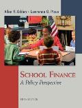 School Finance: A Policy Perspective