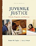 Juvenile Justice Policies Programs & Practices 3rd Edition