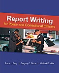 Report Writing for Police & Corrections Officers