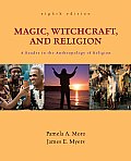 Magic Witchcraft & Religion An Anthropological Study of the Supernatural