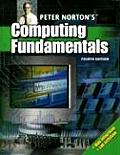 Peter Nortons Computing Fundamentals 4th Edition