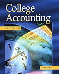Update Edition of College Accounting Student Edition Chapters 1-25 W/ NT & PW