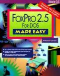 Foxpro 2.5 For Dos Made Easy