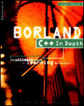 Borland C++ In Depth