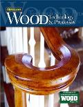 Wood Technology & Processes Student Edition