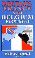 Britain France & Belgium 1939 1940