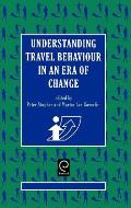 Understanding Travel Behaviour in an Era of Change