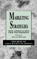 Marketing Strategies: New Approaches, New Techniques