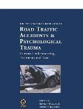 International Handbook of Road Traffic Accidents and Psychological Trauma: Current Understanding, Treatment, and Law