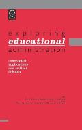 Exploring Educational Administration: Coherentist Applications and Critical Debates