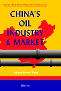 China's Oil Industry and Market
