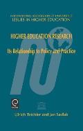 Higher Education Research: Its Relationship to Policy and Practice