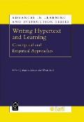 Writing Hypertext and Learning: Conceptual and Empirical Approaches
