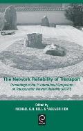 The Network Reliability of Transport: Proceedings of the 1st International Symposium on Transportation Network Reliability (Instr)