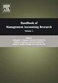 Handbook of Management Accounting Research: Volume 1
