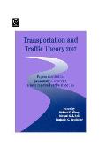 Transportation and Traffic Theory: Papers Selected for Presentation at ISTTT17, a Peer Reviewed Series Since 1959