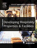Developing Hospitality Properties and Facilities