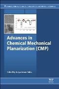 Advances in Chemical Mechanical Planarization (CMP)