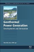 Geothermal Power Generation: Developments and Innovation