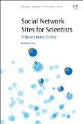 Social Network Sites for Scientists: A Quantitative Survey
