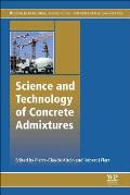 Science and Technology of Concrete Admixtures