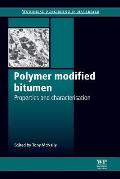 Polymer Modified Bitumen: Properties and Characterisation