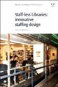 Staff-Less Libraries: Innovative Staff Design