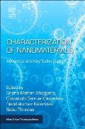 Characterization of Nanomaterials: Advances and Key Technologies
