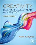 Creativity: Research, Development, and Practice
