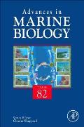 Advances in Marine Biology: Volume 82