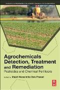 Agrochemicals Detection, Treatment and Remediation: Pesticides and Chemical Fertilizers