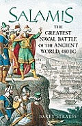 Salamis The Greatest Naval Battle Of The