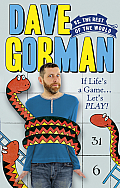 Dave Gorman vs. the Rest of the World: If Life's a Game... Let's Play!