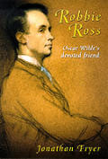 Robbie Ross Oscar Wildes True Love