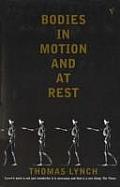 Bodies In Motion & At Rest Uk Edition
