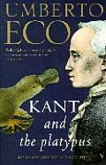 Kant & The Platypus Essays On Language