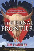 Eternal Frontier An Ecological History