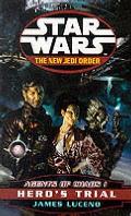 Heros Trial Agents of Chaos Book 1 New Jedi Order