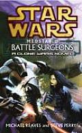 Battle Surgeons Star Wars Medstar 1
