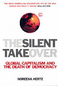 Silent Takeover Global Capitalism & The