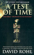 Test of Time the Bible From Myth to History