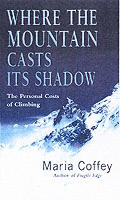 Where The Mountain Casts Its Shadow The