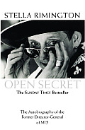 Open Secret: The Autobiography of the Former Director-General of Mi5
