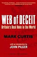 Web of Deceit Britains Real Role in the World