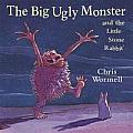 Big Ugly Monster & the Little Stone Rabbit Chris Wormell
