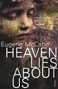 Heaven Lies about Us. Eugene McCabe