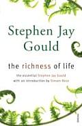 Richness of Life The Essential Stephen Jay Gould UK edition