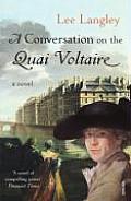 A Conversation on the Quai Voltaire. Lee Langley